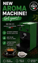 Load image into Gallery viewer, Aroma ESE PODS Espresso machine
